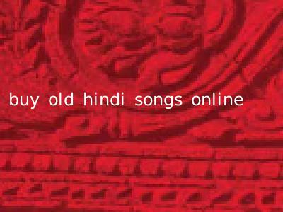 buy old hindi songs online