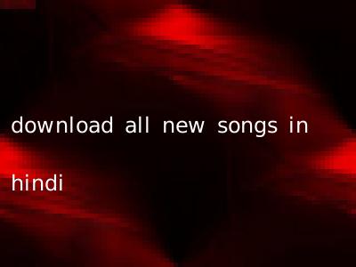 download all new songs in hindi