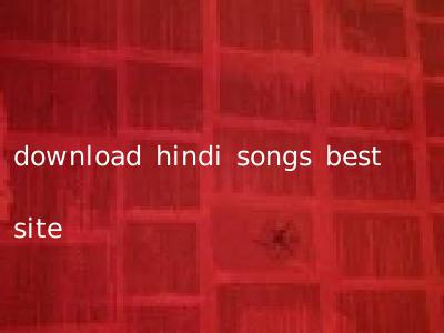 download hindi songs best site
