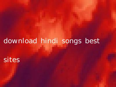 download hindi songs best sites