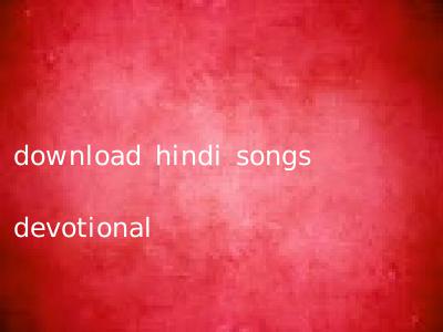 download hindi songs devotional