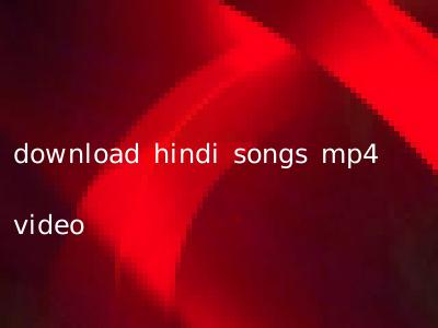 download hindi songs mp4 video