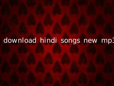 download hindi songs new mp3