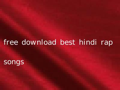 free download best hindi rap songs
