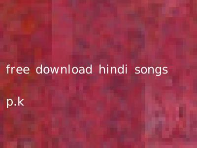 free download hindi songs p.k
