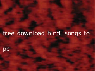 free download hindi songs to pc