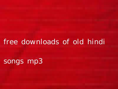 free downloads of old hindi songs mp3