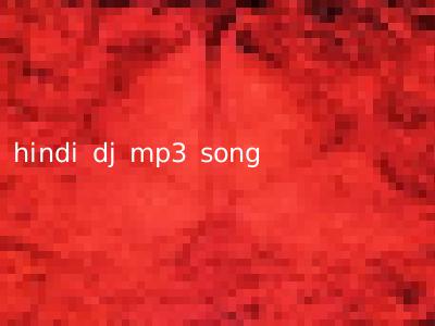 hindi dj mp3 song