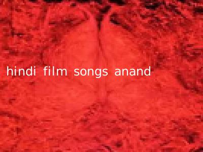 hindi film songs anand