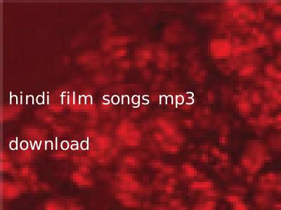 hindi film songs mp3 download