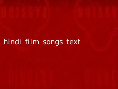 hindi film songs text