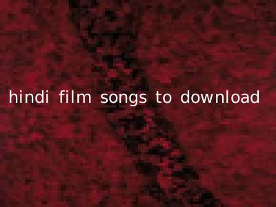 hindi film songs to download
