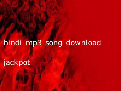 hindi mp3 song download jackpot