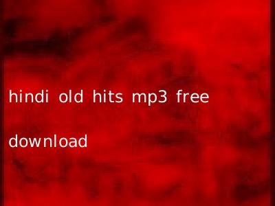 hindi old hits mp3 free download