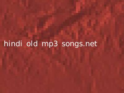 hindi old mp3 songs.net