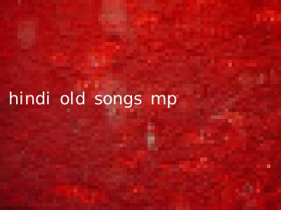 hindi old songs mp