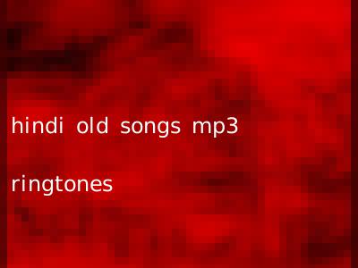 hindi old songs mp3 ringtones
