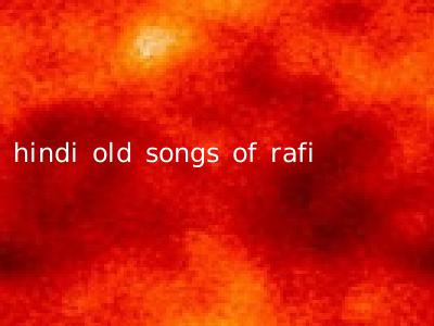 hindi old songs of rafi