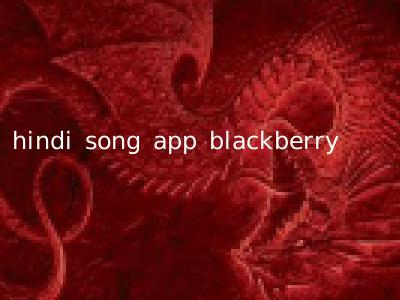 hindi song app blackberry