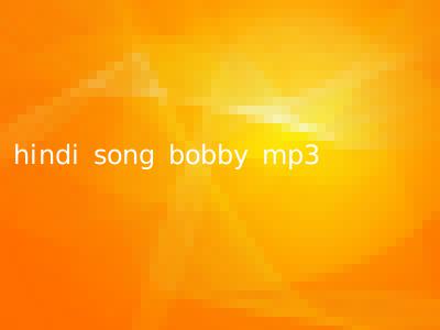hindi song bobby mp3