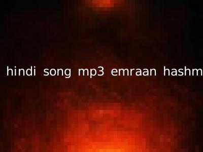 hindi song mp3 emraan hashmi