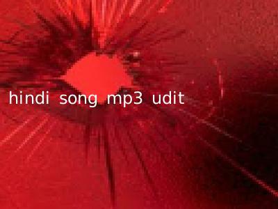 hindi song mp3 udit