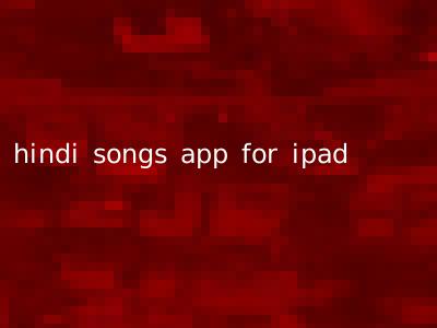 hindi songs app for ipad