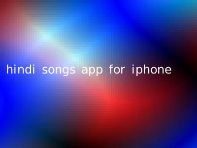 hindi songs app for iphone