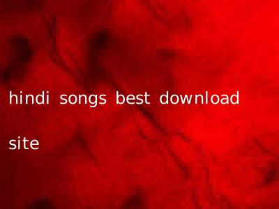 hindi songs best download site