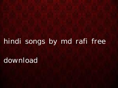 hindi songs by md rafi free download