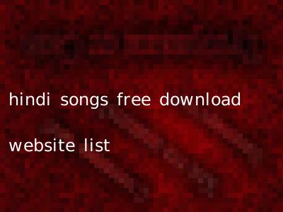 hindi songs free download website list