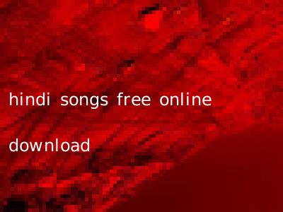 hindi songs free online download