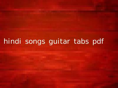 hindi songs guitar tabs pdf