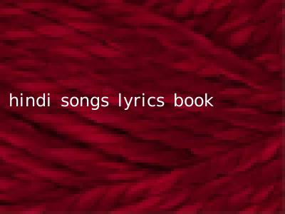 hindi songs lyrics book