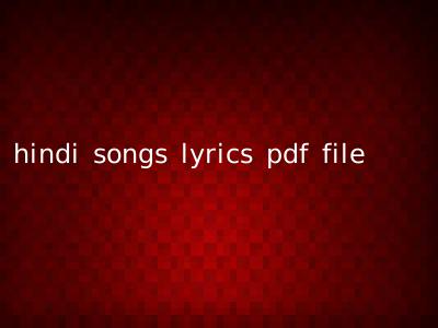 hindi songs lyrics pdf file
