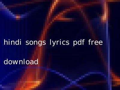 hindi songs lyrics pdf free download