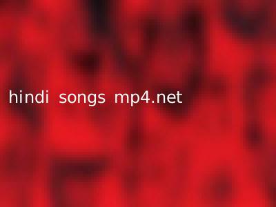 hindi songs mp4.net