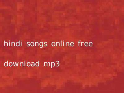 hindi songs online free download mp3