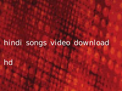 hindi songs video download hd