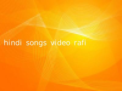 hindi songs video rafi
