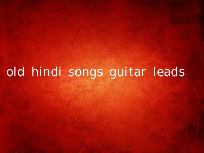 old hindi songs guitar leads