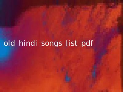 old hindi songs list pdf