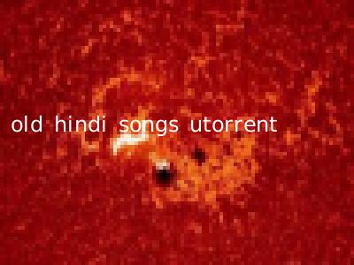 old hindi songs utorrent