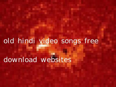 old hindi video songs free download websites
