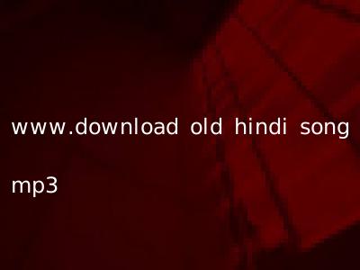 www.download old hindi song mp3